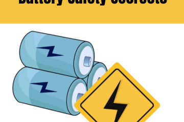 Battery Safety Secrects